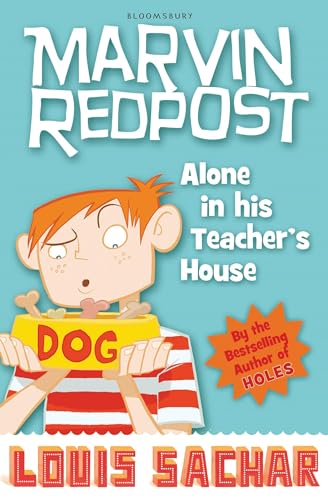 Marvin Redpost: Alone in His Teacher's House: Book 4 - Rejacketed (Marvin Redpost S.)